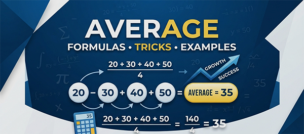 Average: Complete Guide, Formulas, Tricks & Examples for Competitive Exams